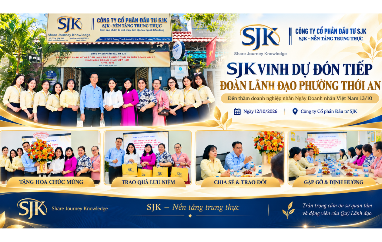 SJK vinh dự đón tiếp Đoàn Lãnh đạo Phường Thới An đến thăm doanh nghiệp nhân Ngày Doanh nhân Việt Nam 13/10